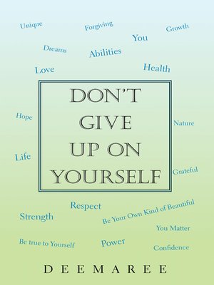 cover image of Don't Give up on Yourself